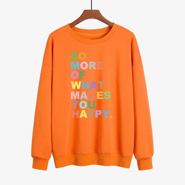 DO MORE OF WHAT Lakes YOU HAPPY Color Printed Sweater - Mamofa Global Store